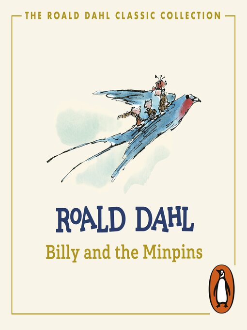 Title details for Billy and the Minpins by Roald Dahl - Available